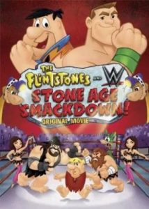 The Flintstones And WWE : Stone Age Smackdown! มนุษย์หินฟลินท์สโตน กับศึกสแมคดาวน์ พากย์ไทย