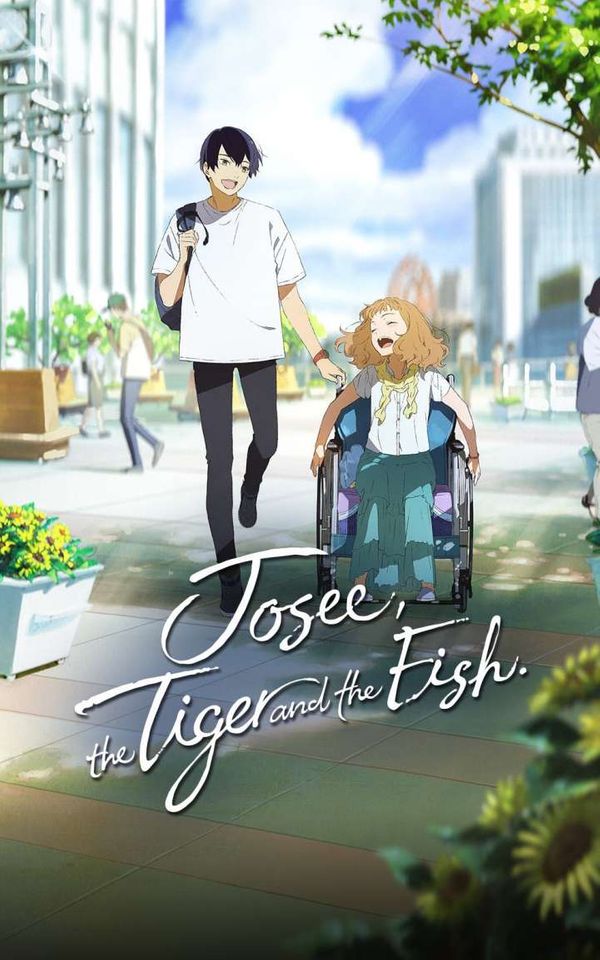 >Josee, the Tiger and the Fish โจเซ่ กับเสือและหมู่ปลา ซับไทย Movie